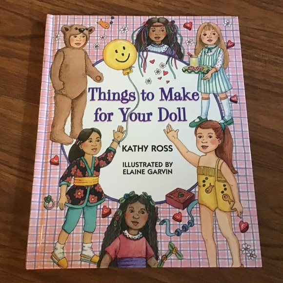 Kathy Ross book.  “Things to Make for Your Doll” - Picture 1 of 9